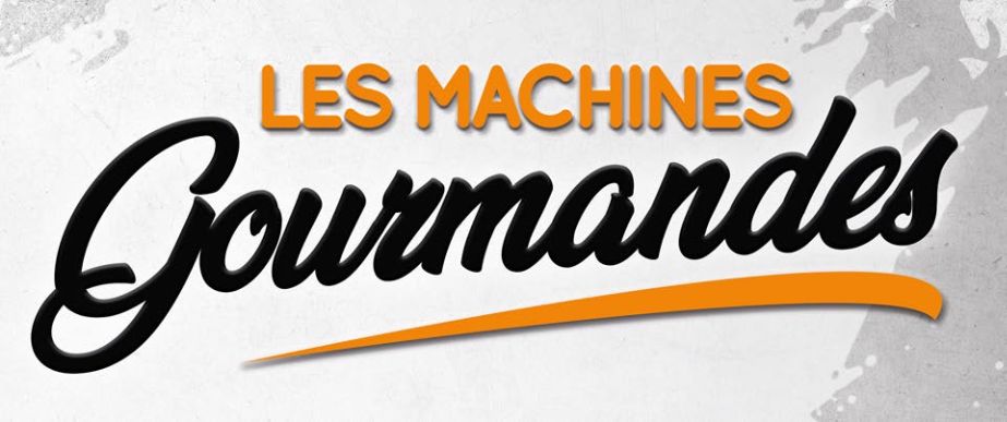 LES MACHINES GOURMANDES-Notre-Dame-de-Mont